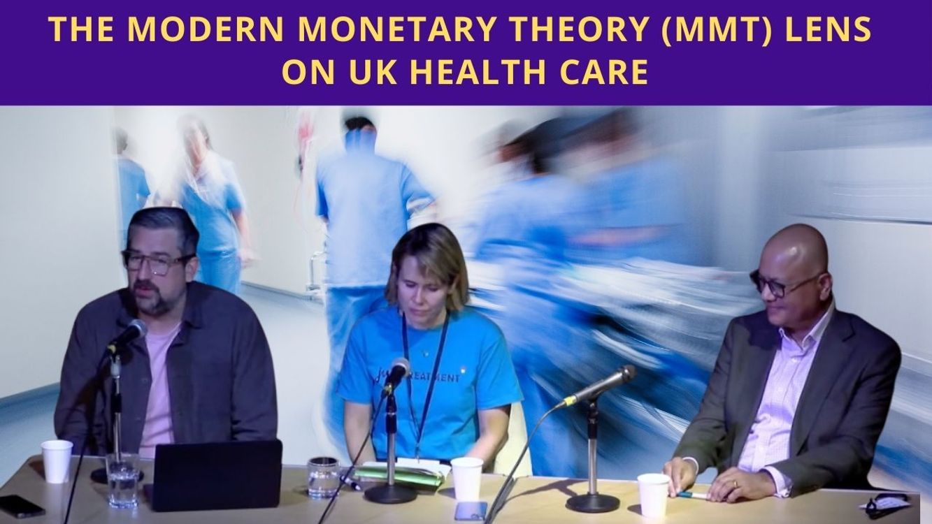cover art for How does a Modern Monetary Theory (MMT) lens explain austerity in the NHS