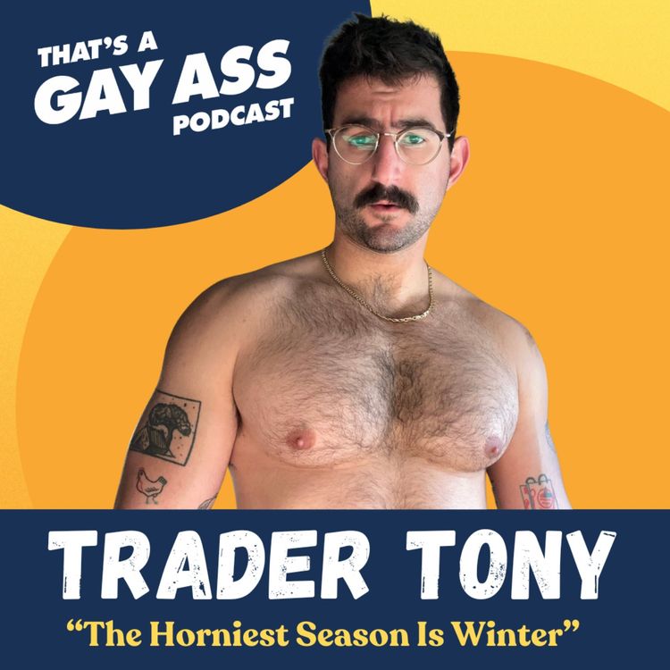 cover art for “The Horniest Season Is Winter" w/ Trader Tony [Patreon Exclusive]