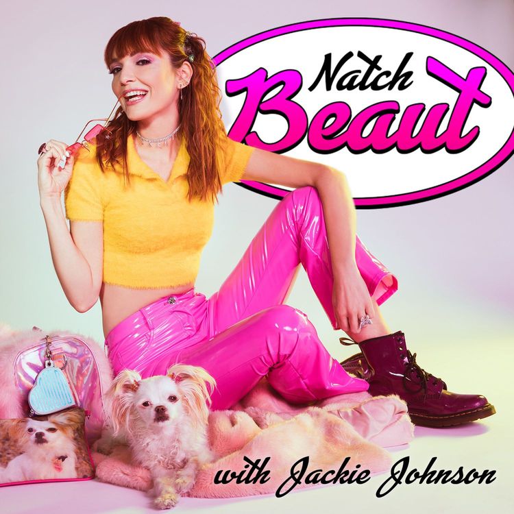 cover art for Natch Beaut Live at SXSW 2019 with Milana Vayntrub & Jess Rona