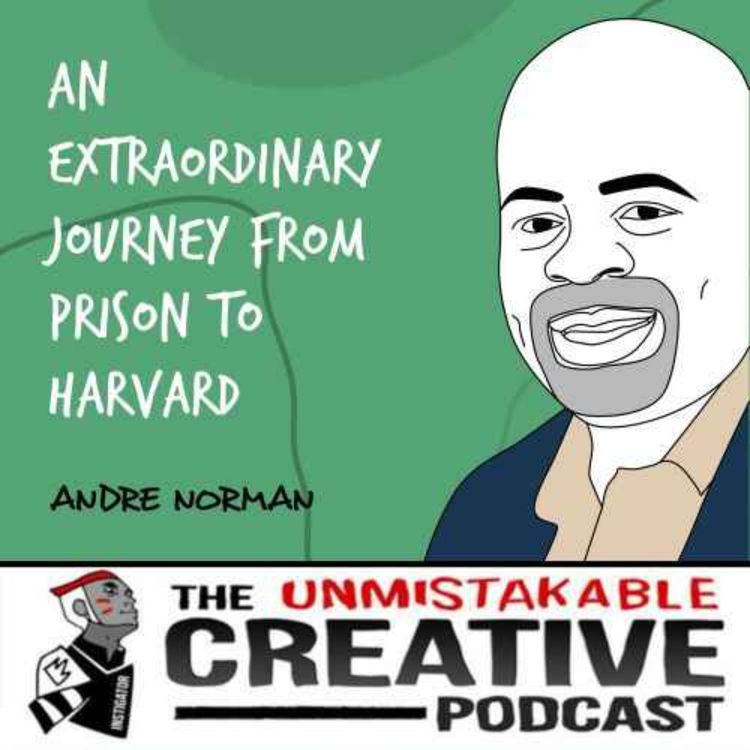 cover art for Listener Favorites: Andre Norman | An Extraordinary Journey from Prison to Harvard