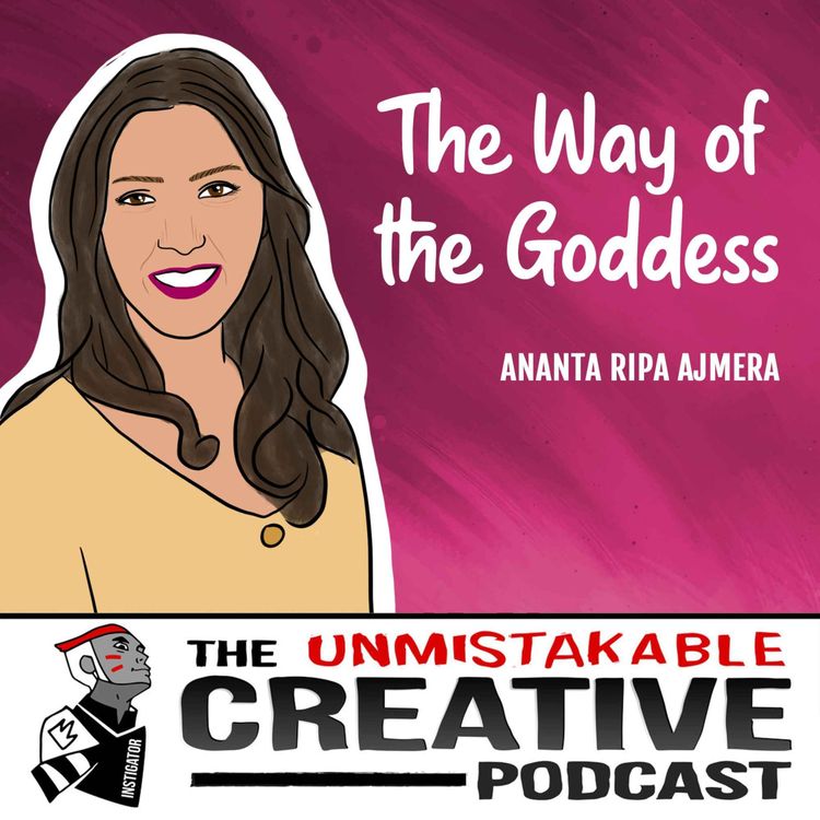 cover art for Ananta Ripa Ajmera | The Way of The Goddess - Part 1