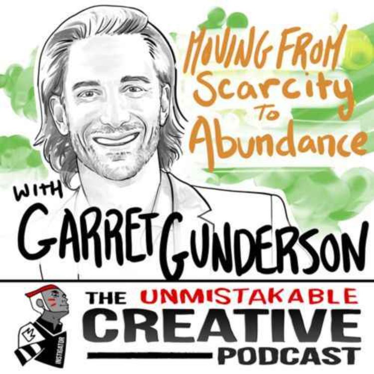 cover art for Listener Favorites: Garrett Gunderson | Moving from Scarcity to Abundance