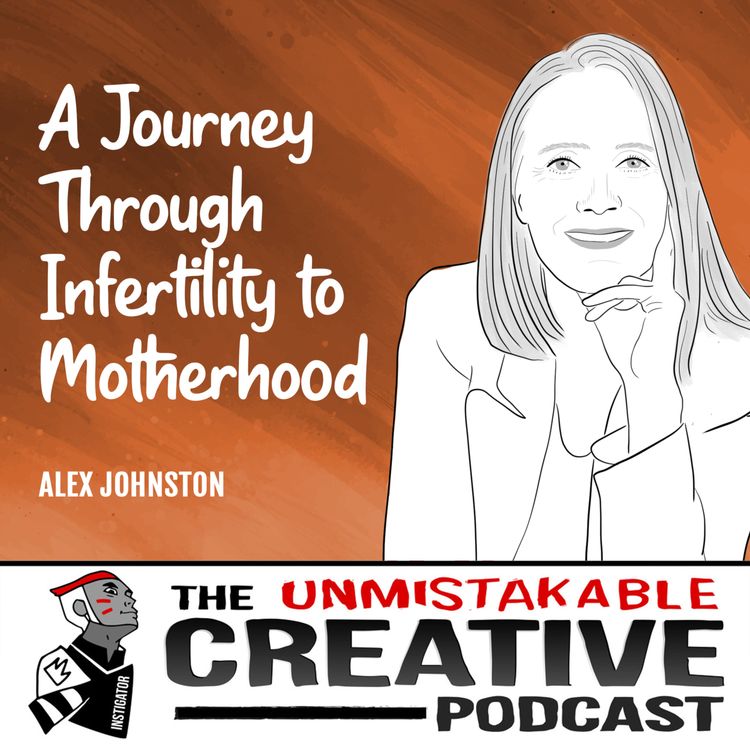cover art for Alex Johnston | A Journey Through Infertility to Motherhood