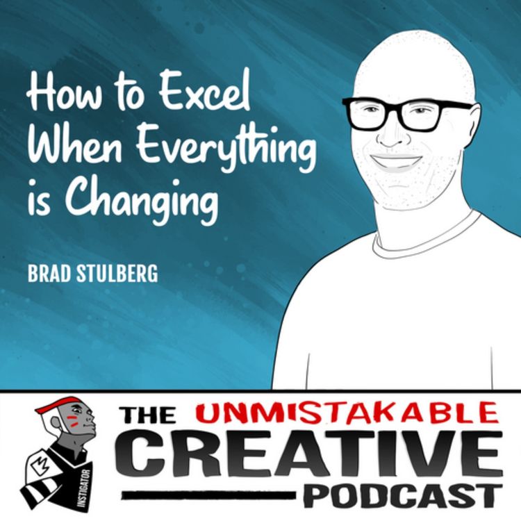 cover art for Brad Stulberg | How to Excel When Everything is Changing