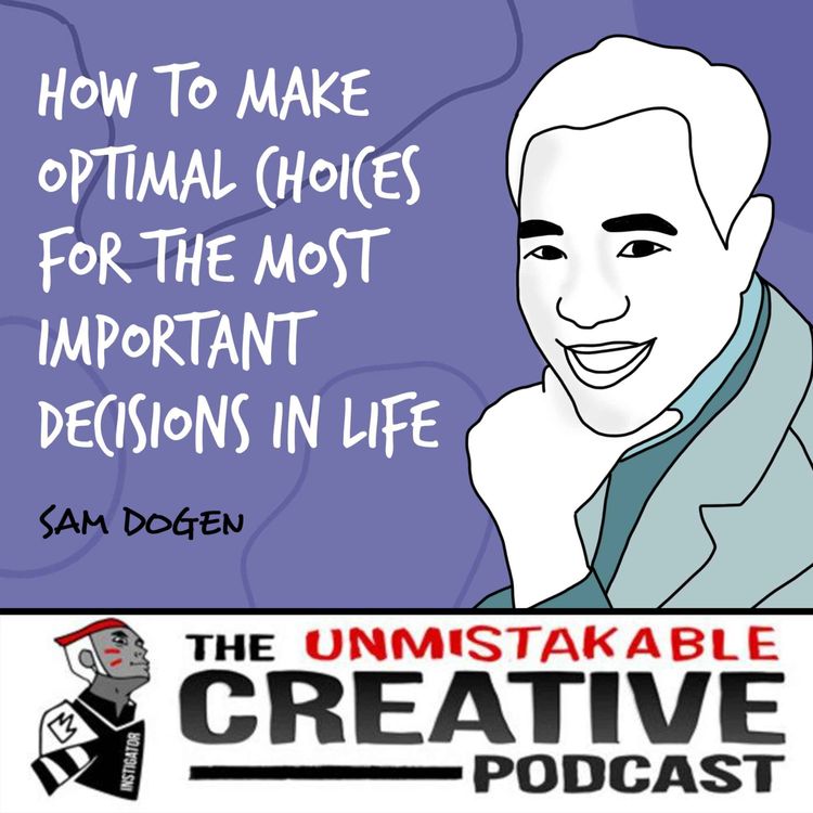 cover art for Listener Favorites: Sam Dogen | How to Make Optimal Choices for The Most Important Decisions in Life 