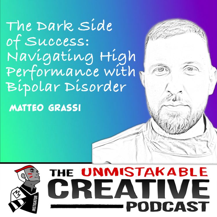 cover art for Matteo Grassi | The Dark Side of Success: Navigating High Performance with Bipolar Disorder
