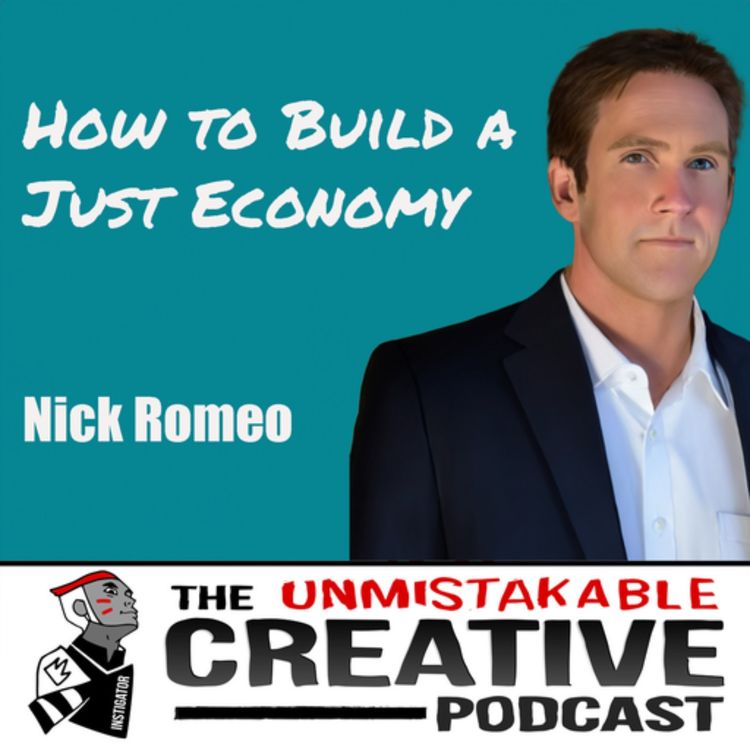 cover art for Nick Romeo | How to Build a Just Economy