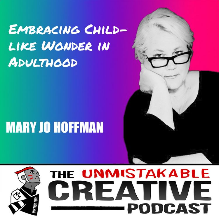 cover art for Mary Jo Hoffman | Embracing Childlike Wonder in Adulthood