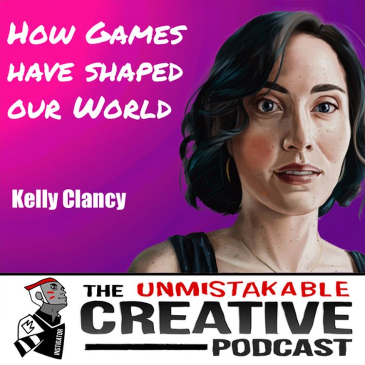 cover art for Kelly Clancy | How Games Have Shaped Our World