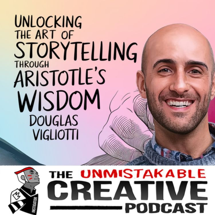 cover art for Douglas Vigliotti | Unlocking the Art of Storytelling through Aristotle's Wisdom