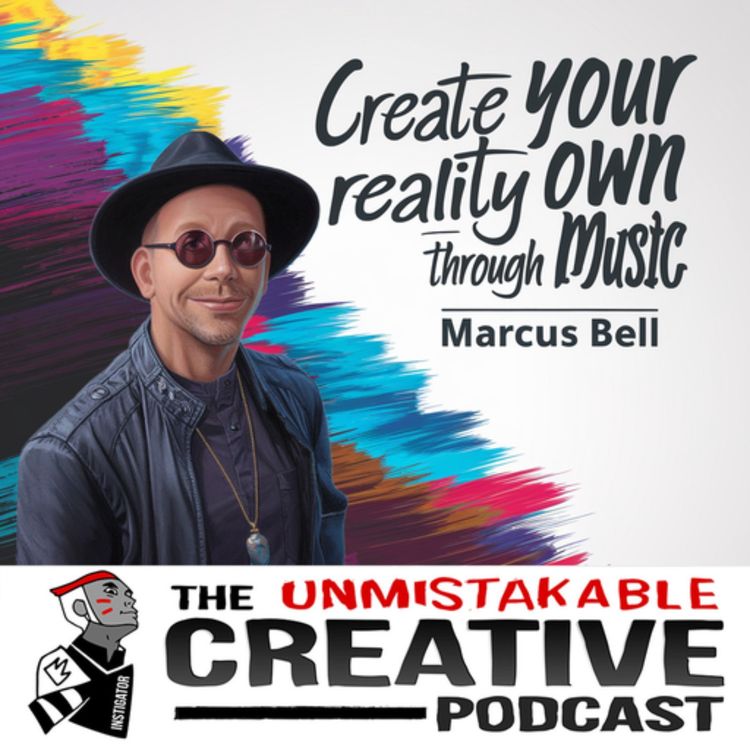 cover art for Marcus Bell | Create Your Reality Through Love And Work