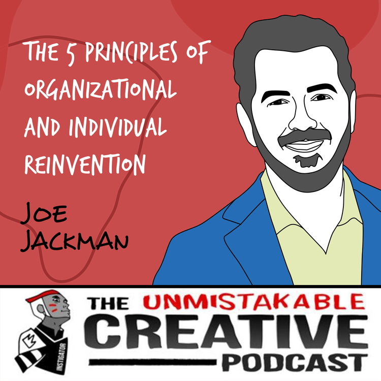 cover art for Joe Jackman | The 5 Principles of Organizational and Individual Reinvention