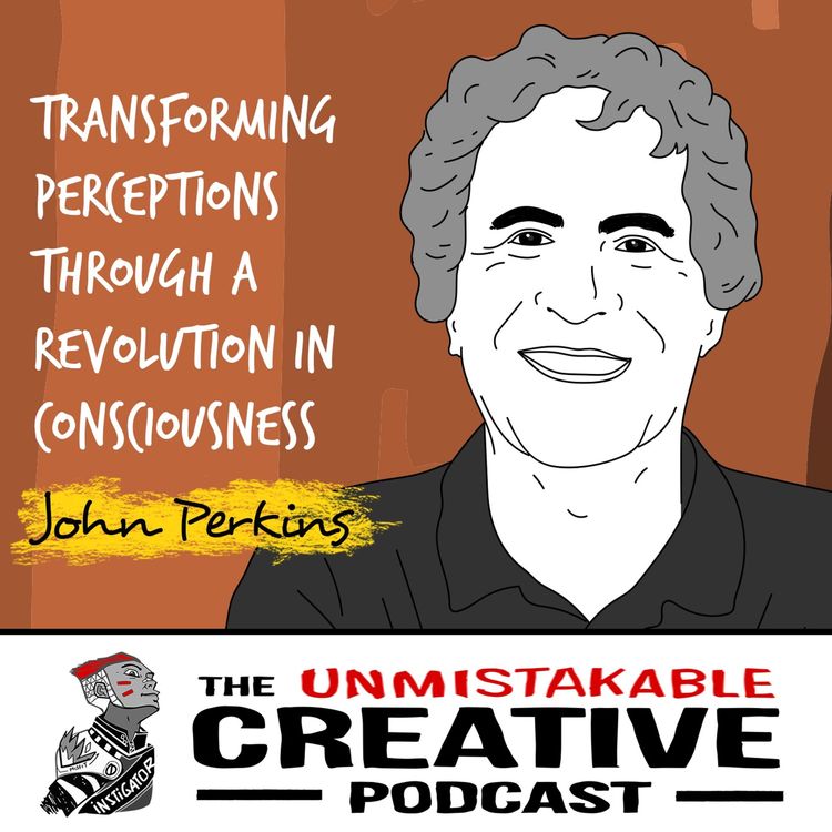cover art for John Perkins | Transforming Perceptions Through a Revolution in Consciousness