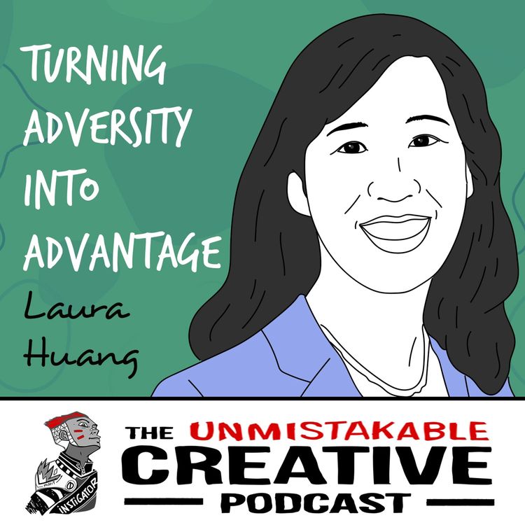 cover art for Laura Huang | Turning Adversity into Advantage