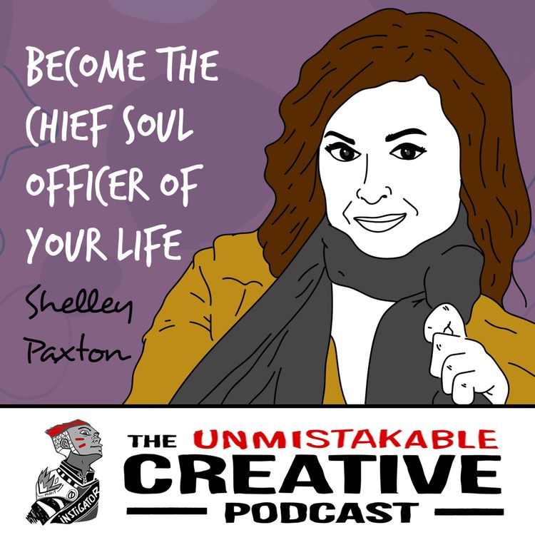 cover art for Shelley Paxton: Become The Chief Soul Officer of Your Life