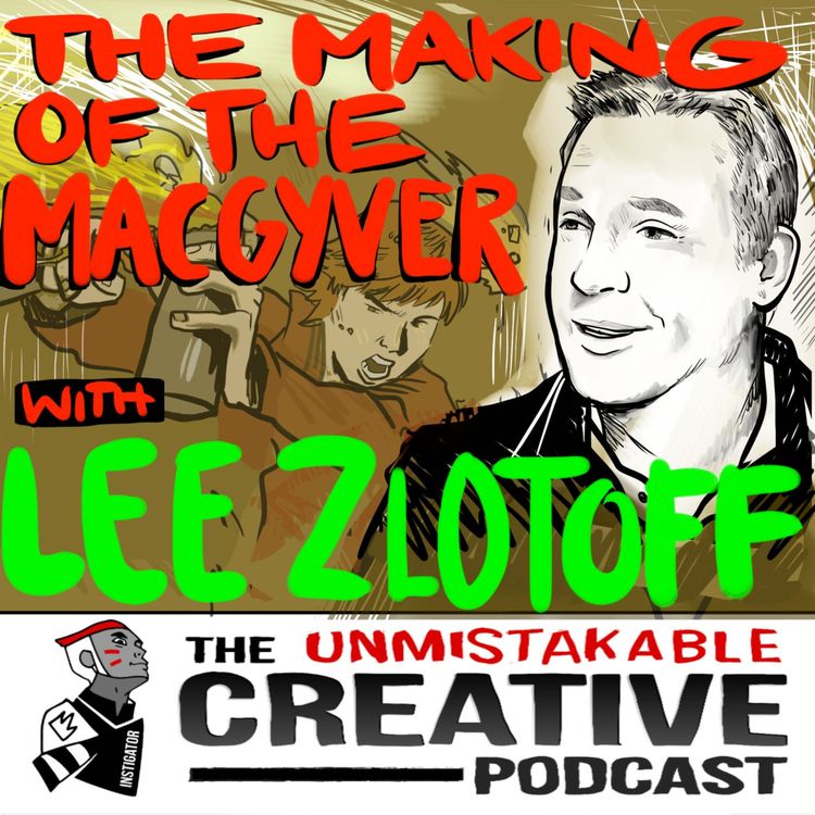 cover art for Listener Favorites: Lee Zlotoff: The Making of MacGyver