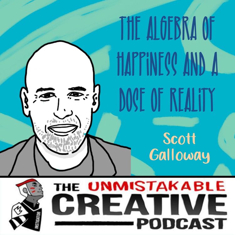 cover art for Best of 2019: Scott Galloway: The Algebra of Happiness and a Dose of Reality