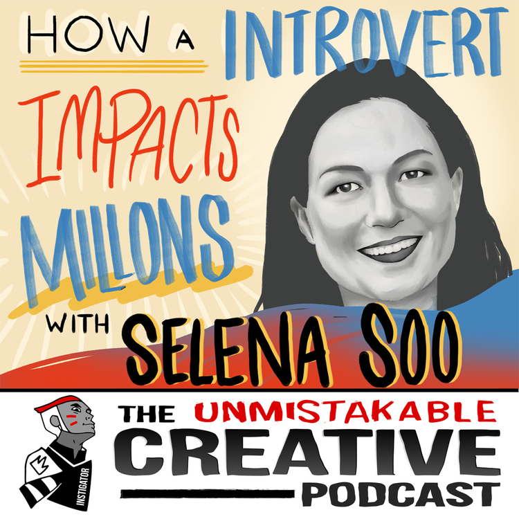 cover art for Selena Soo: How an Introvert Impacts Millions