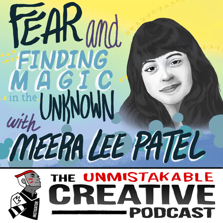 cover art for Meera Lee Patel: Fear and Finding Magic in the Unknown
