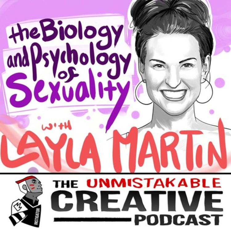 cover art for Layla Martin: The Biology and Psychology of Sexuality