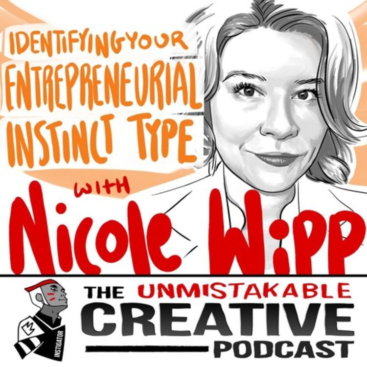 cover art for Nicole Wipp: Identifying Your Entrepreneurial Instinct Type