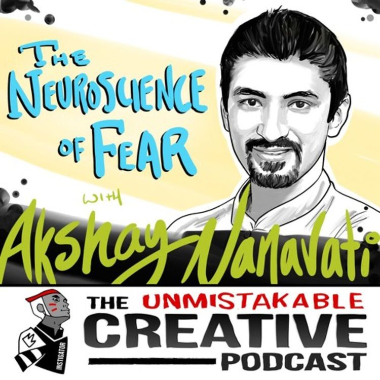 cover art for Akshay Nanavati: The Neuroscience of Fear