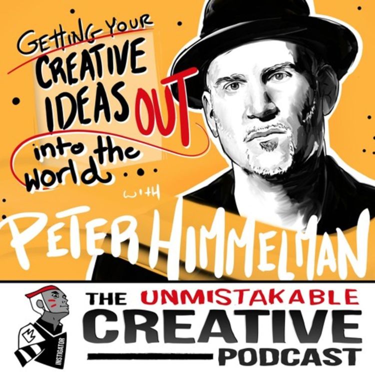 cover art for Getting Your Creative Ideas Out Into The World with Peter Himmelman