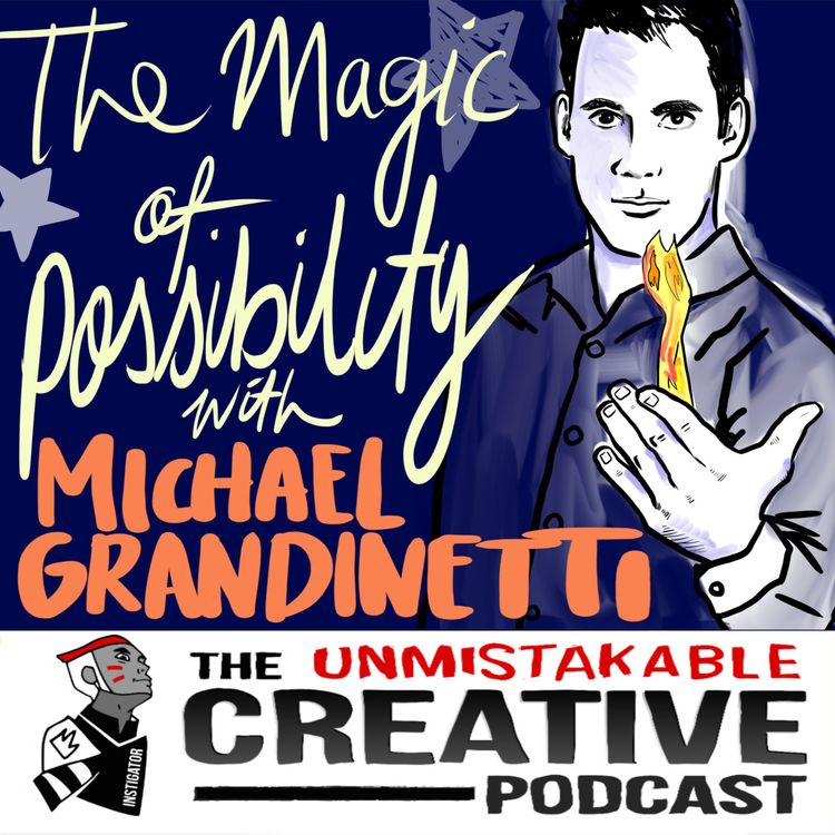cover art for The Magic of Possibility with Michael Grandinetti