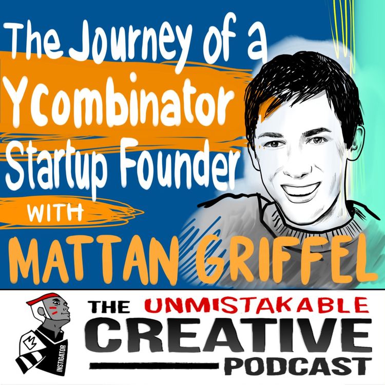 cover art for The Journey of a Y Combinator  Startup Founder with Mattan Griffel