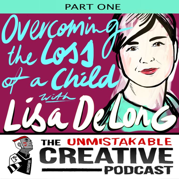 cover art for Overcoming the Loss of a Child Part-1 With Lisa DeLong
