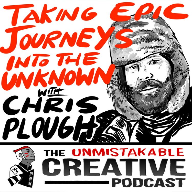 cover art for Taking Epic Journeys into the Unknown with Chris Plough