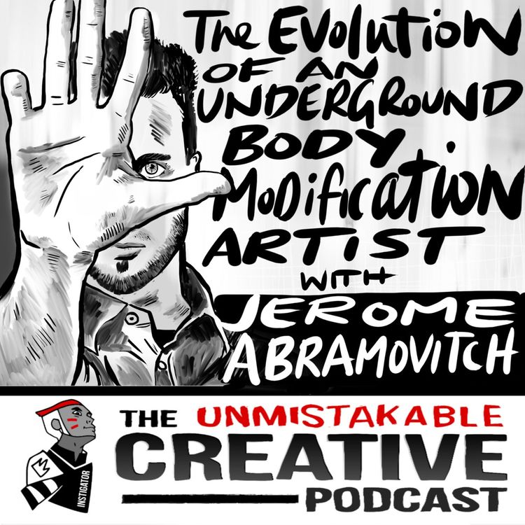 cover art for The Evolution of an Underground Body Modification Artist with Jerome Abramovitch