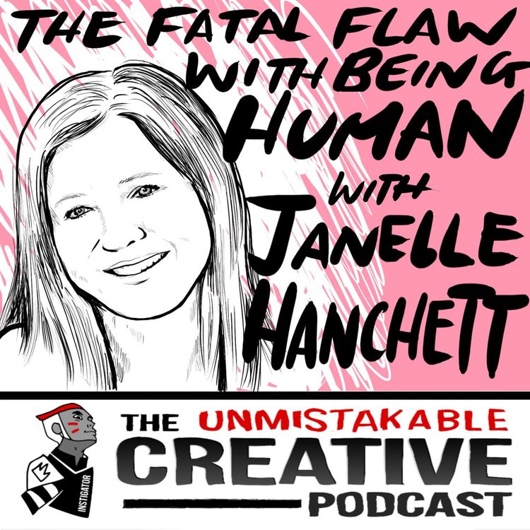 cover art for The Fatal Flaw of Being Human with Janelle Hanchett
