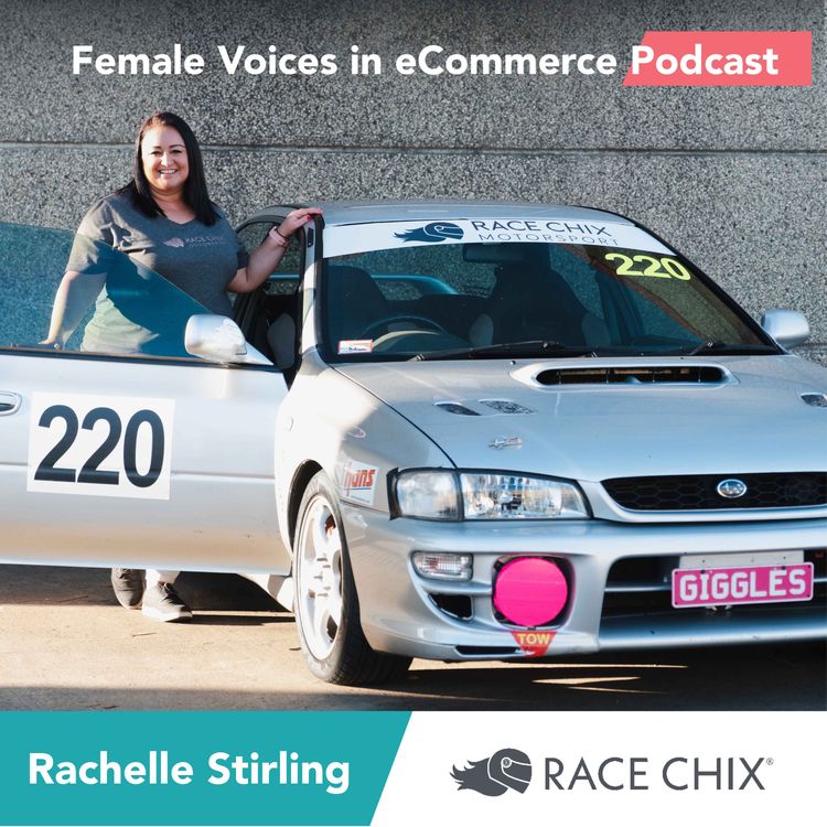 cover art for Rachelle Stirling, Race Chix: Women in motorsport, brand building, trademarks and sustainability