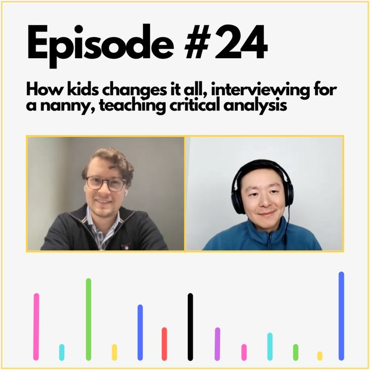 cover art for How kids change everything, interviewing for a nanny, teaching critical analysis