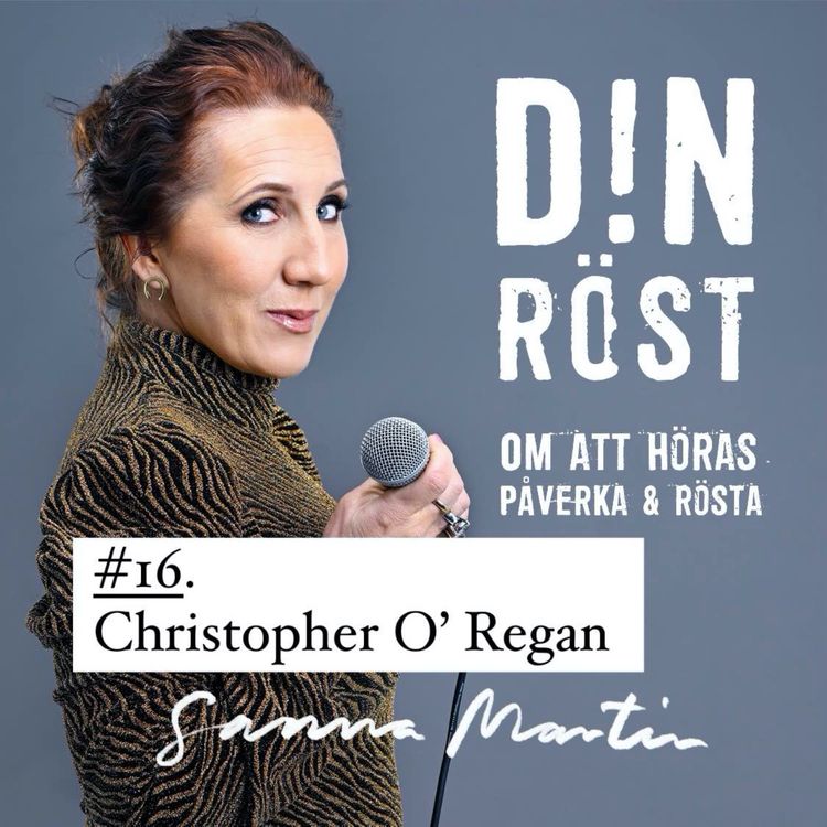 cover art for #16. Din Röst - Christopher O´Regan 