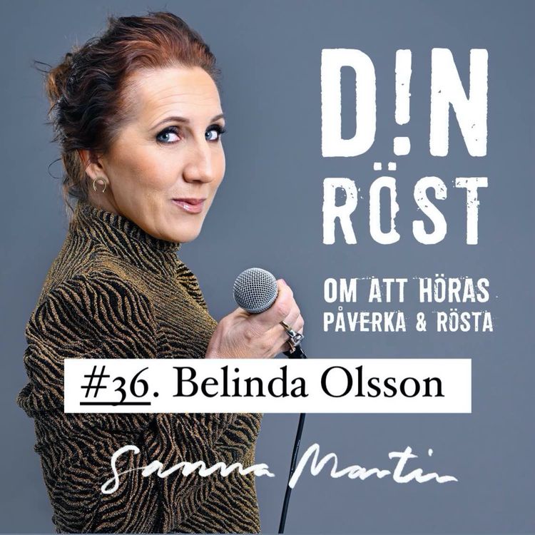 cover art for #36. Din Röst - Belinda Olsson 