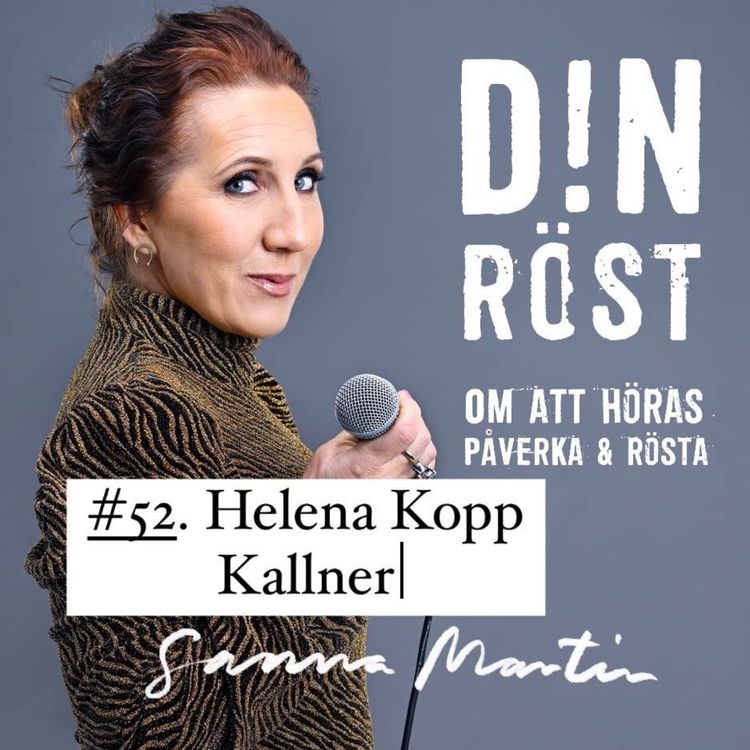 cover art for #52. Din Röst - Helena Kopp Kallner