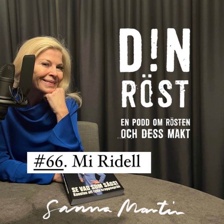 cover art for #66. Din Röst - Mi Ridell