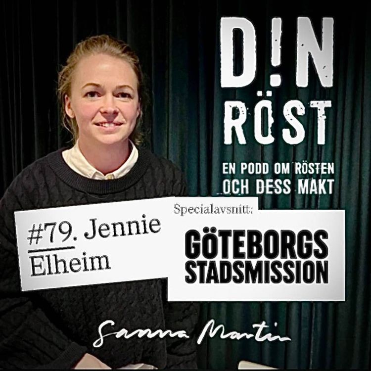 cover art for #79. Din Röst - Jennie Elheim, Göteborgs Stadsmission