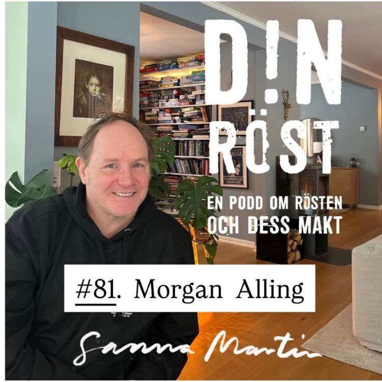 cover art for #81.Din Röst - Morgan Alling
