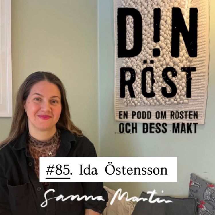cover art for #85. Din Röst - Ida Östensson