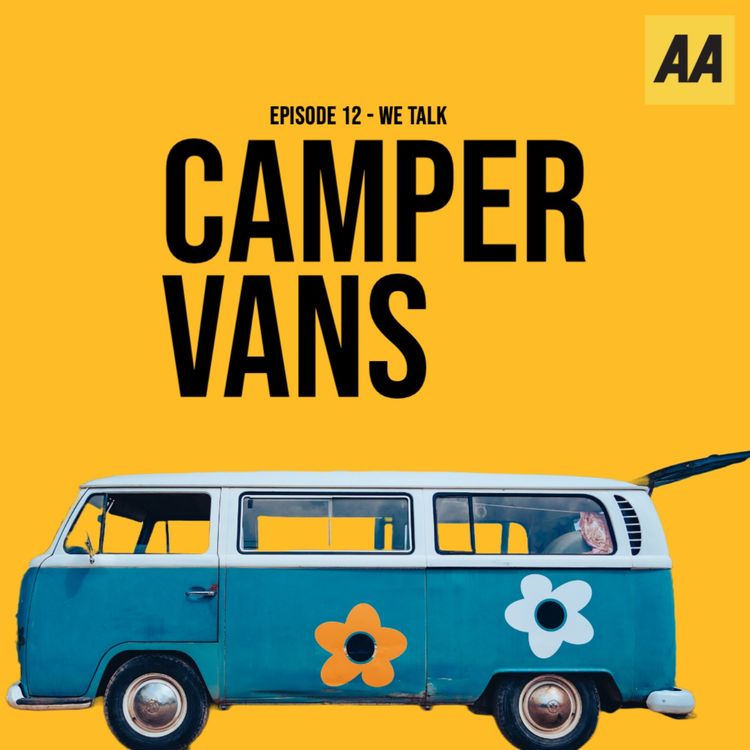 cover art for Episode 12: All about Campervans!