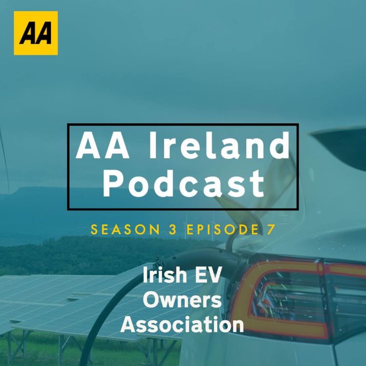 cover art for Series 3 Episode 7 - Irish EV Owners Association