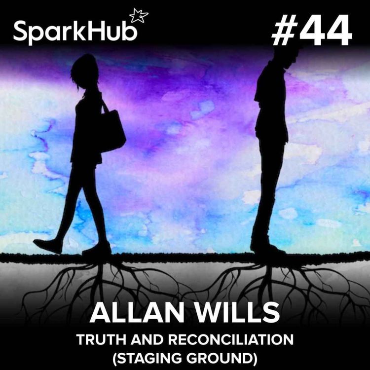 cover art for Ep#44 - Truth and Reconciliation (Staging Ground)
