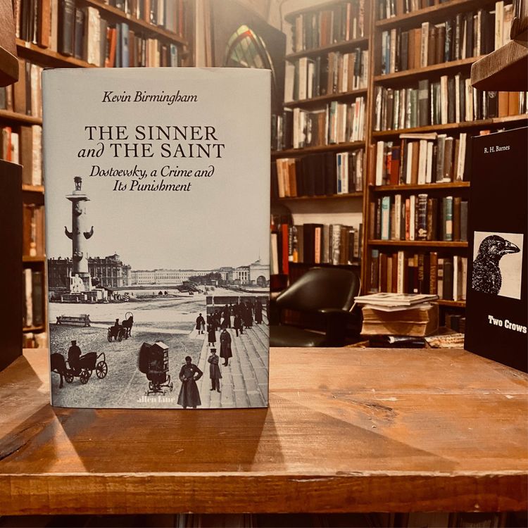 cover art for Dostoyevsky, the Parisian murderer, and the creation of a masterpiece, with Kevin Birmingham