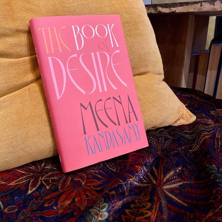 cover art for ❤️🔥Valentine’s Special: Meena Kandasamy on The Book of Desire❤️🔥