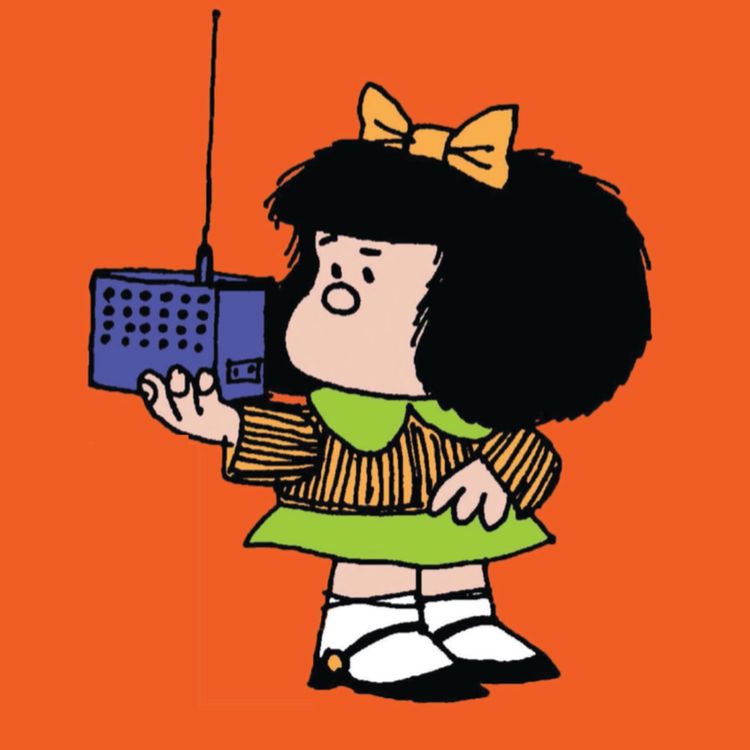 cover art for Small Girl, Big Ideas: Getting to know Mafalda, with Samanta Schweblin and Frank Wynne