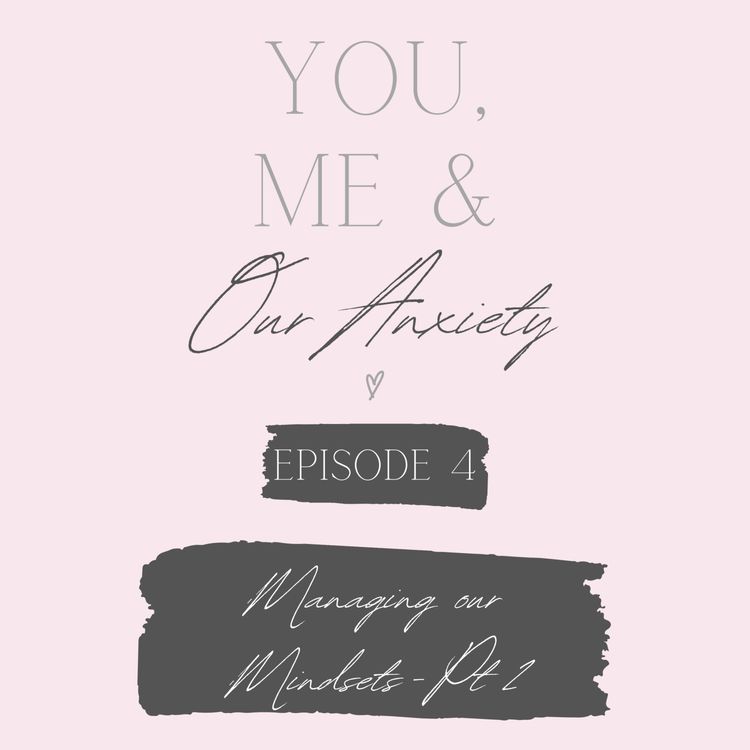 cover art for Managing Our Mindsets Part 2