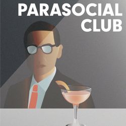 cover art for Parasocial Club